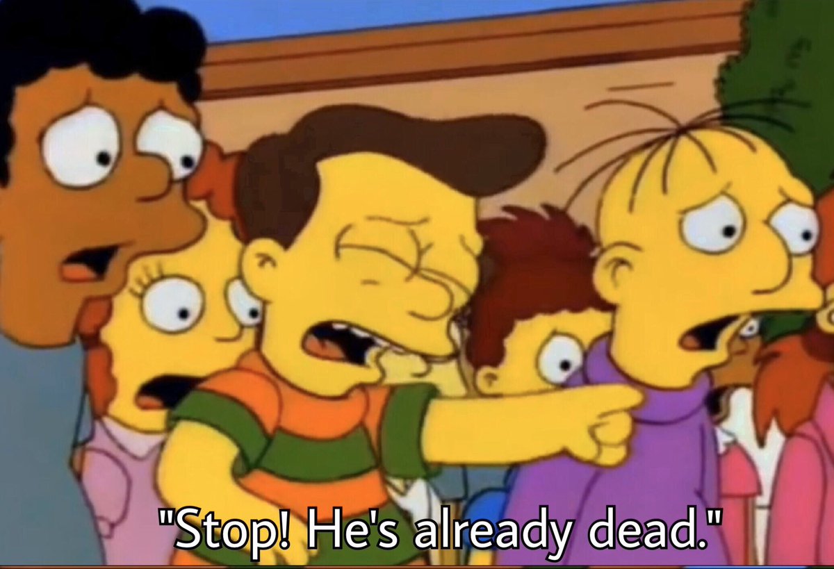 Stop he's already dead