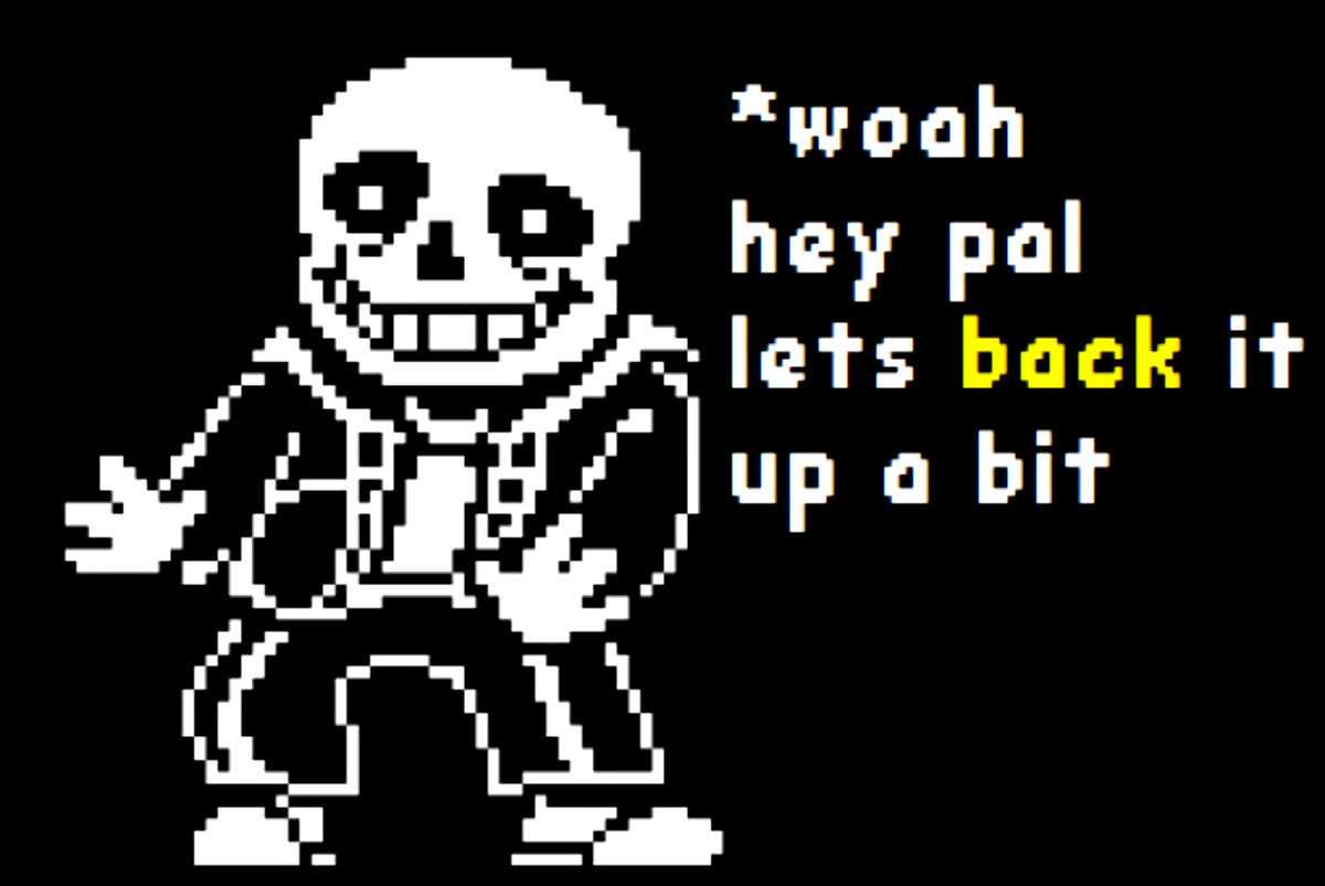 Woah hey pal let's back it up a bit