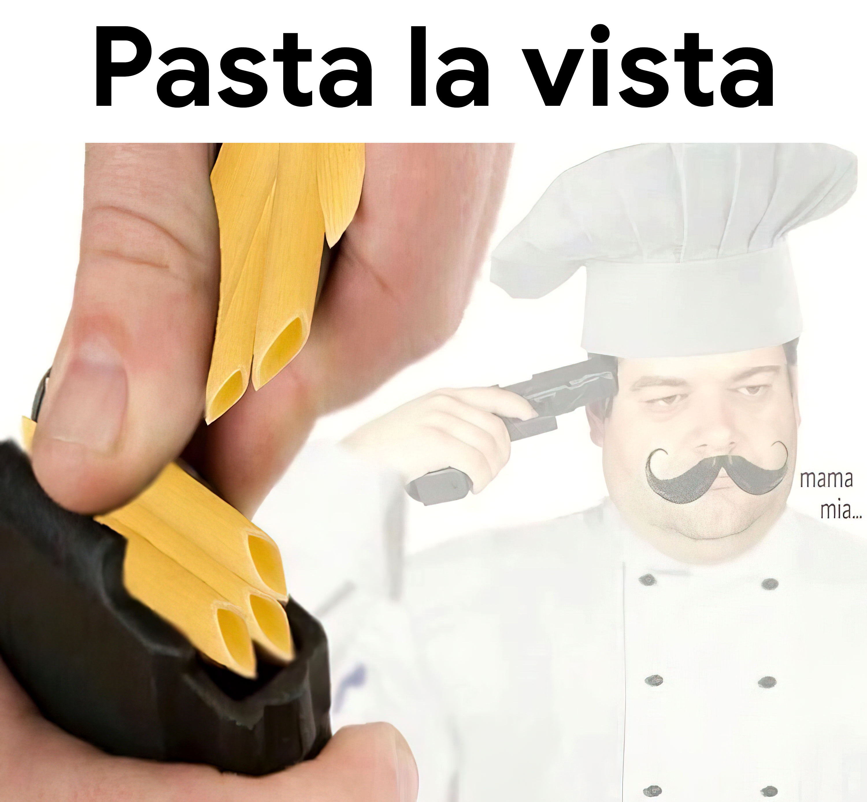 Pasta la vista