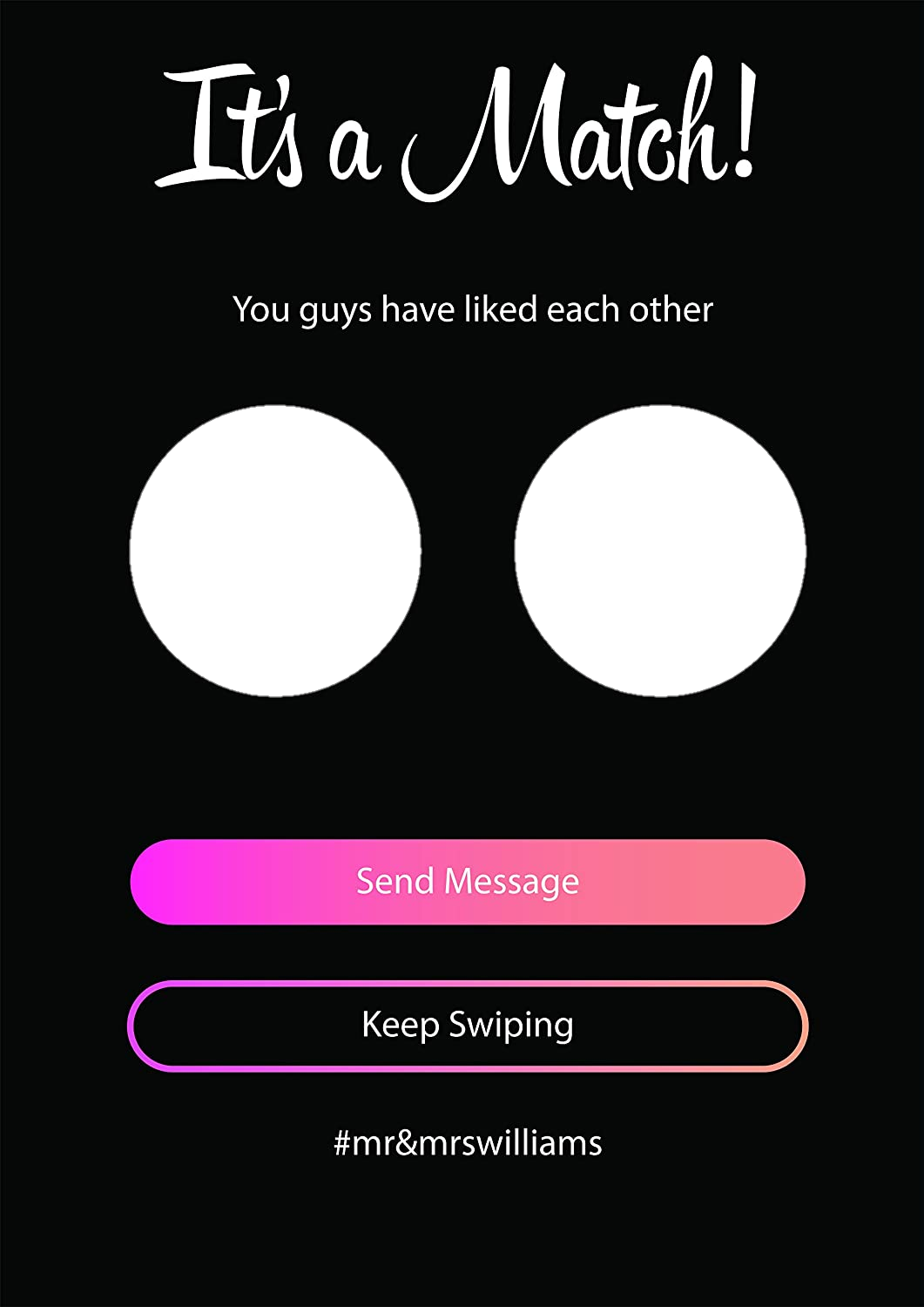 It's a Match! Transparent - Tinder