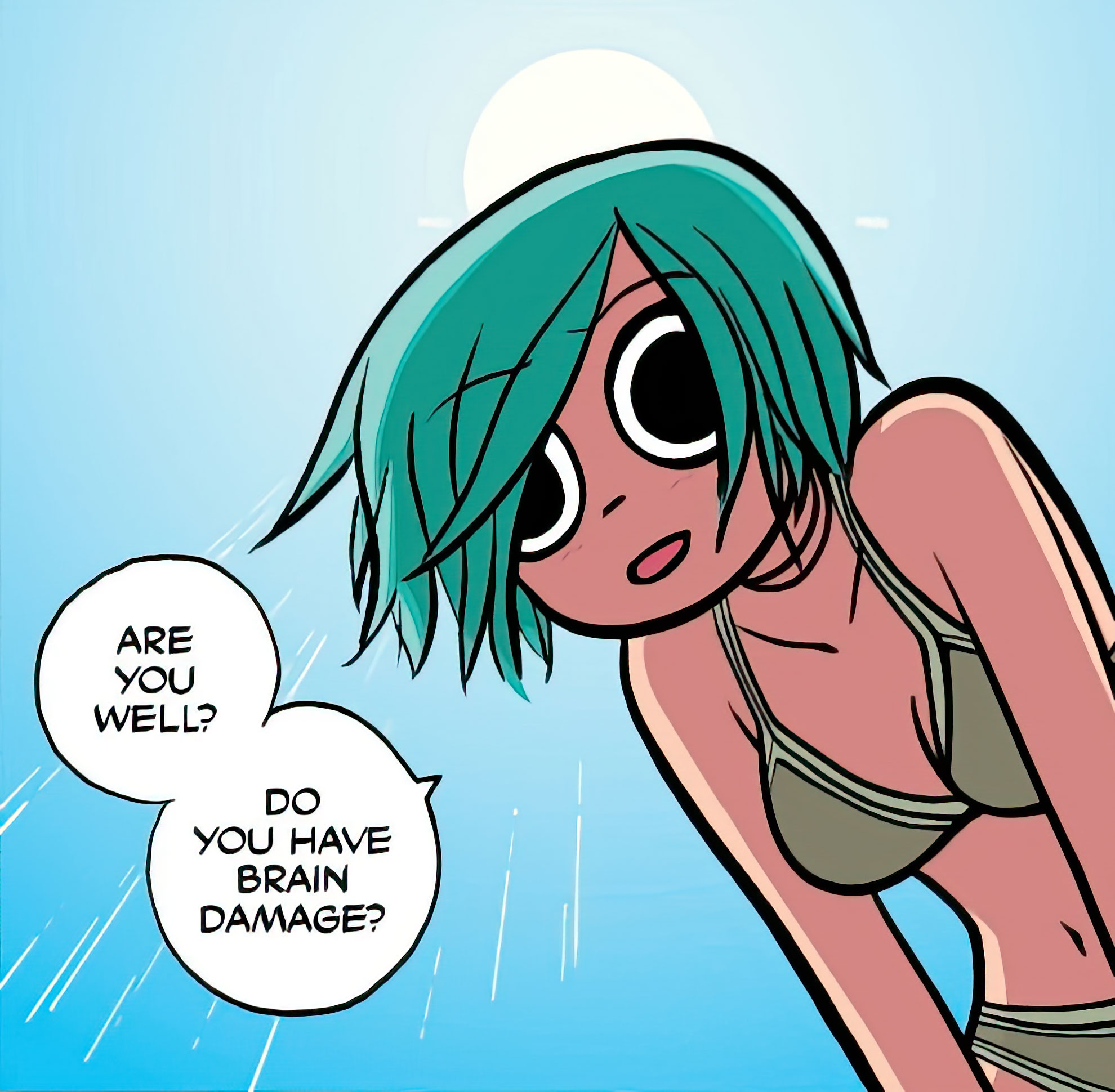 Do you have brain damage