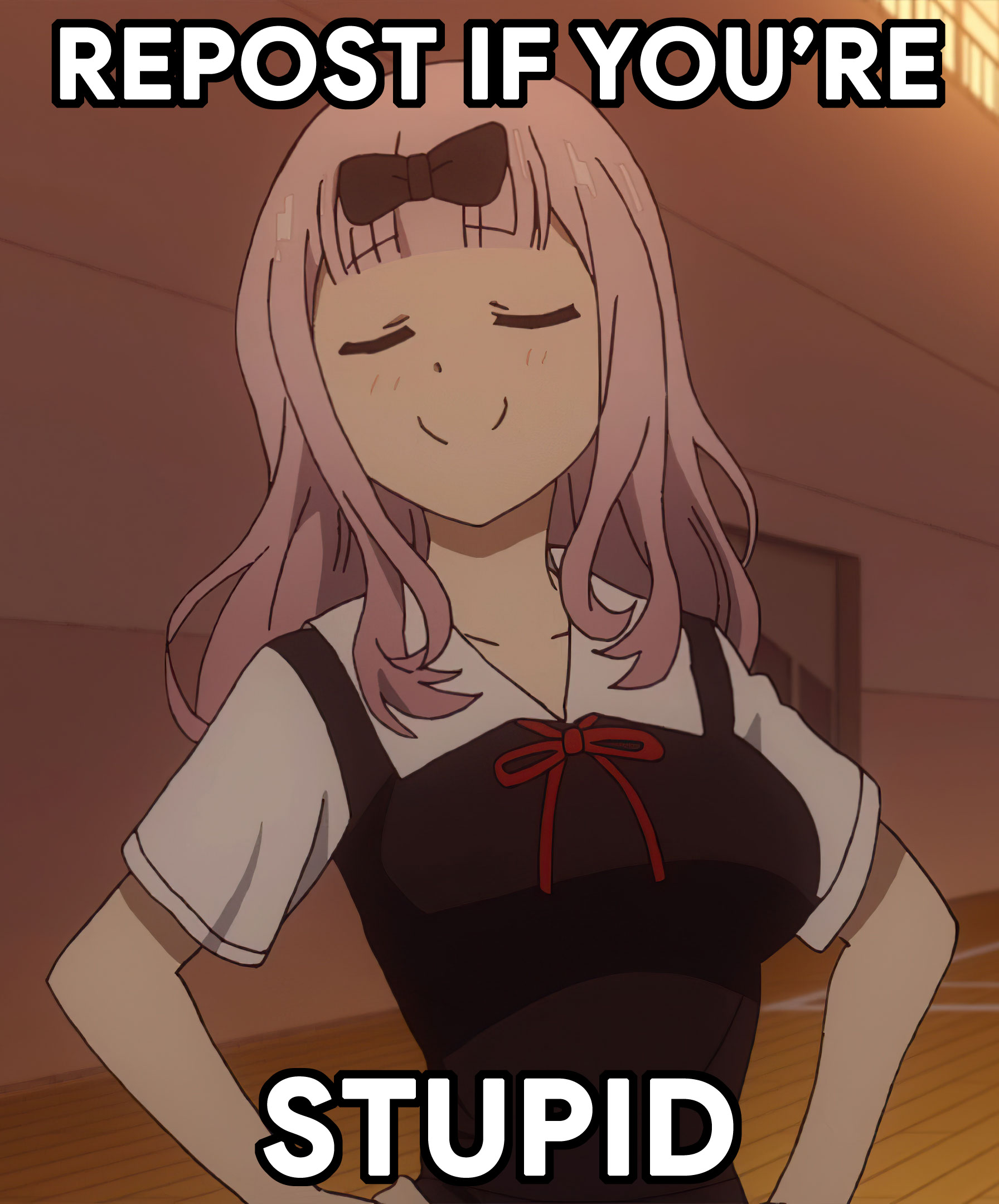 Repost if you're stupid