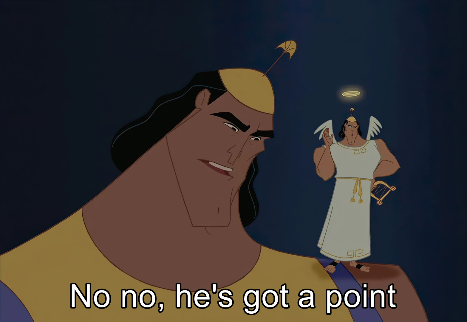 No, No. He’s Got a Point No, No. He Has a Point - Kron, The Emperor's New Groove