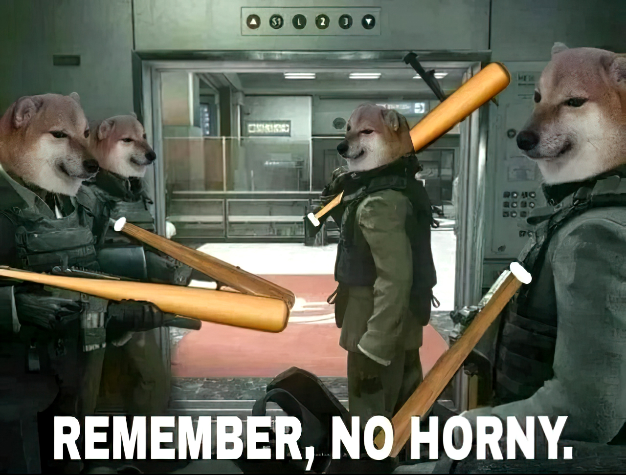 Remember, no horny